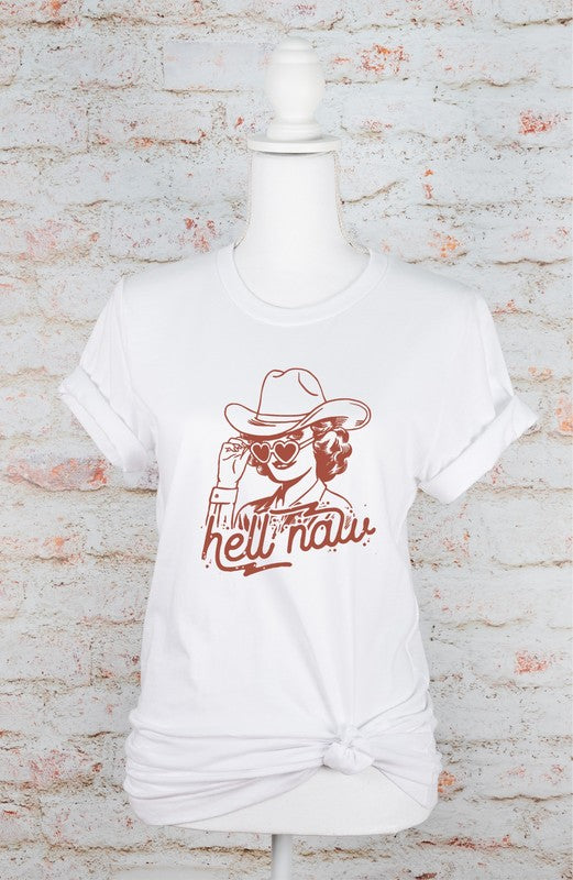 Hell Naw, Cowgirl Graphic Tee