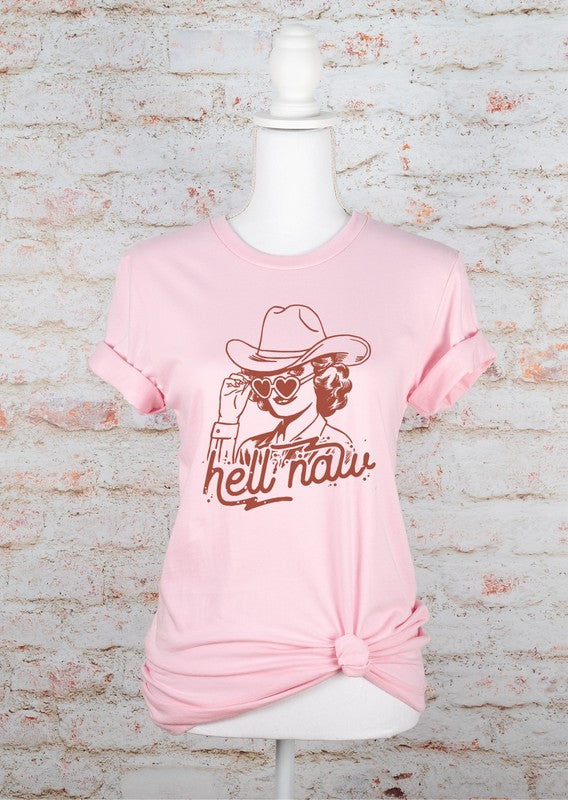 Hell Naw, Cowgirl Graphic Tee